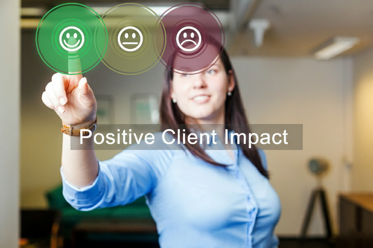 Positive Client impact